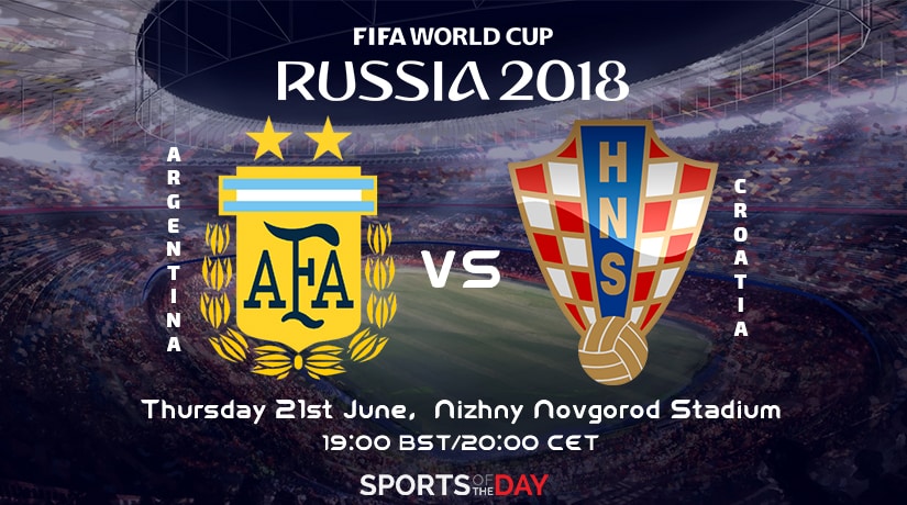 Argentina vs Croatia World Cup 2018 Russia match up decider for group D